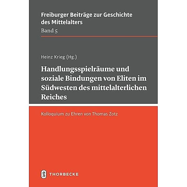 Handlungsspielräume und soziale Bindungen von Eliten im Südwesten des mittelalterlichen Reiches