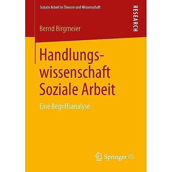 Handlungswissenschaft Soziale Arbeit, Bernd Birgmeier