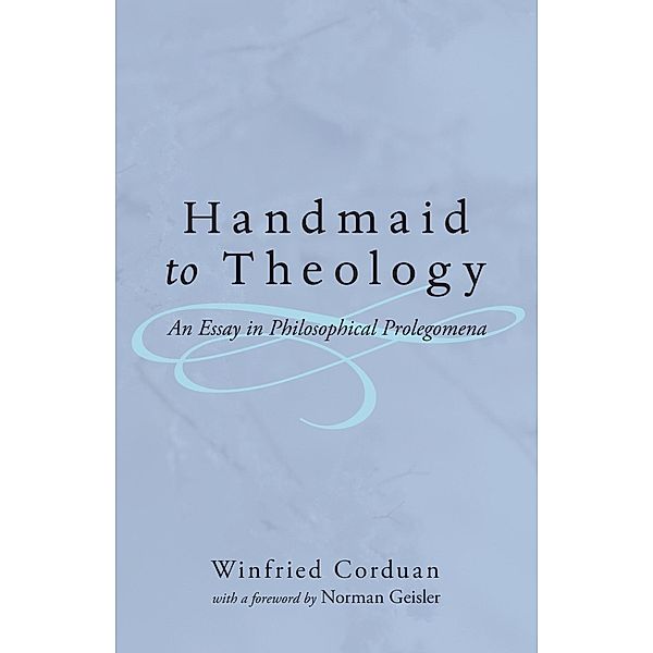 Handmaid to Theology, Winfried Corduan