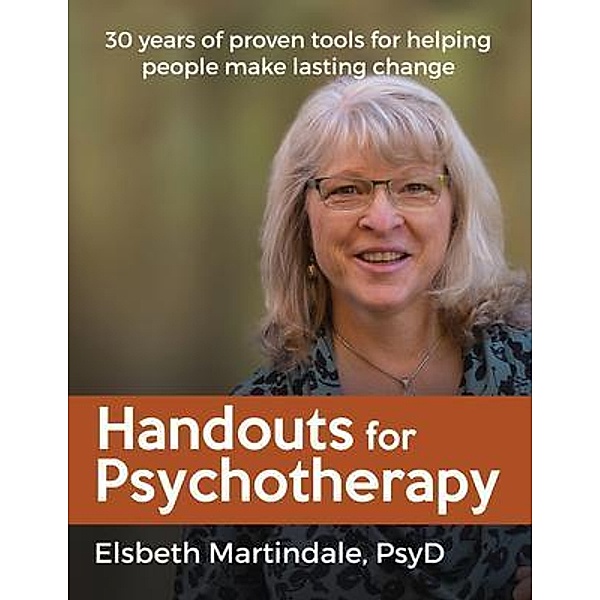 Handouts for Psychotherapy, Elsbeth J Martindale