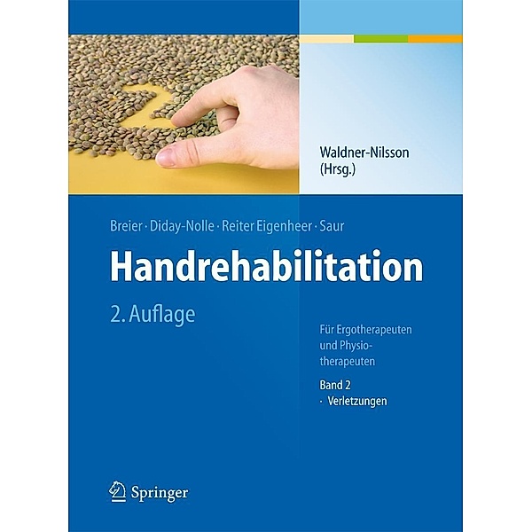 Handrehabilitation, S. Breier, A. P. Diday-Nolle, I. Saur, Anita Reiter Eigenheer
