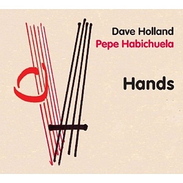 Hands, Dave & Habichuela,pepe Holland