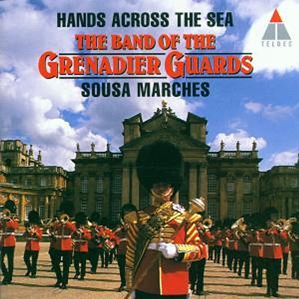 Hands Across The Sea, Hills, Grenadier Guards Bd