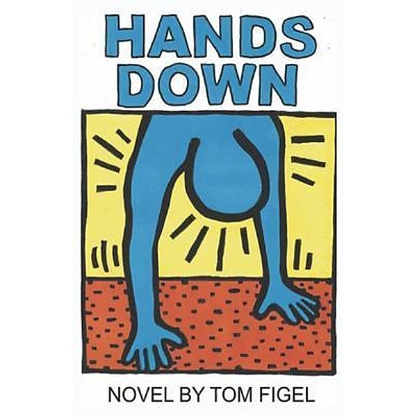 Hands Down, Tom Figel