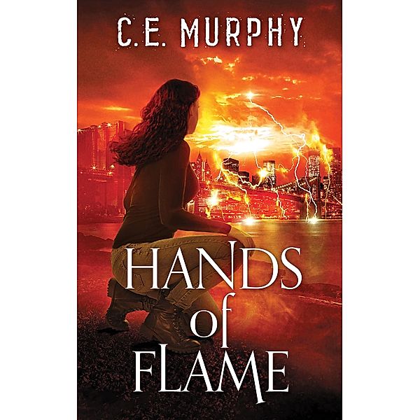 Hands of Flame / The Negotiator Bd.3, C. E. Murphy