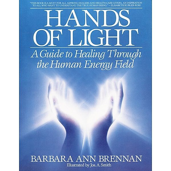 Hands of Light, Barbara A. Brennan