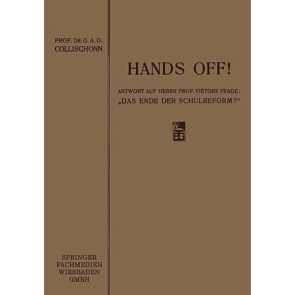 Hands off!, G. A. O. Collischonn