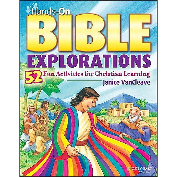 Hands-On Bible Explorations, Janice VanCleave