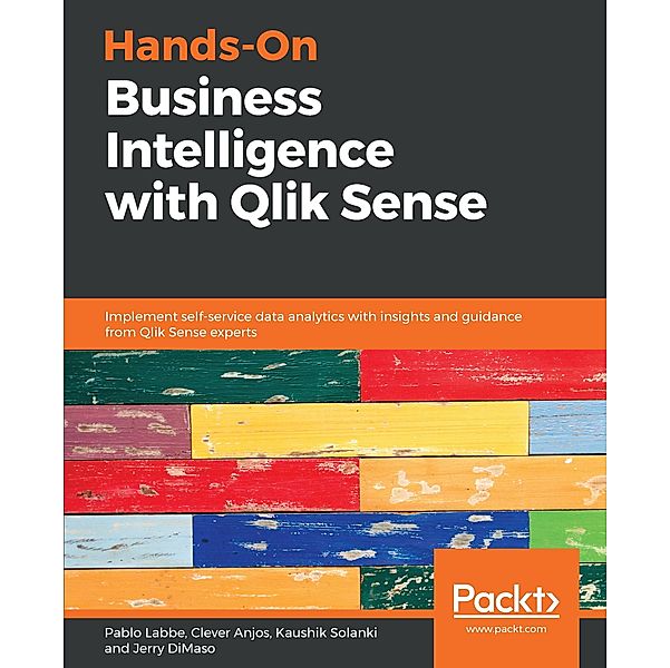 Hands-On Business Intelligence with Qlik Sense
