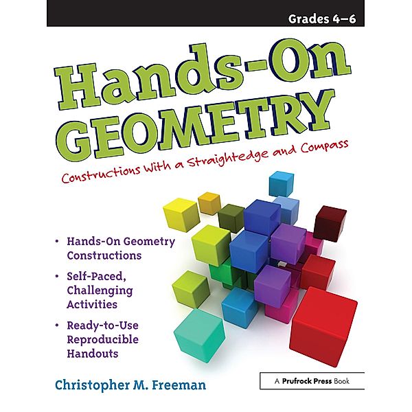 Hands-On Geometry, Christopher M. Freeman