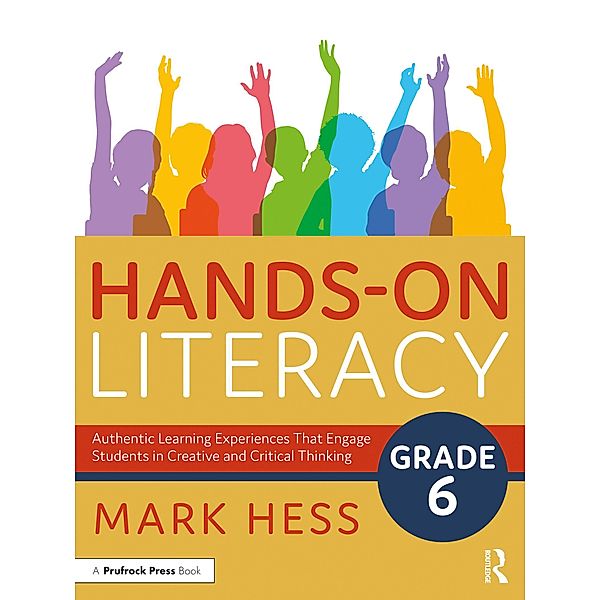 Hands-On Literacy, Grade 6, Mark Hess