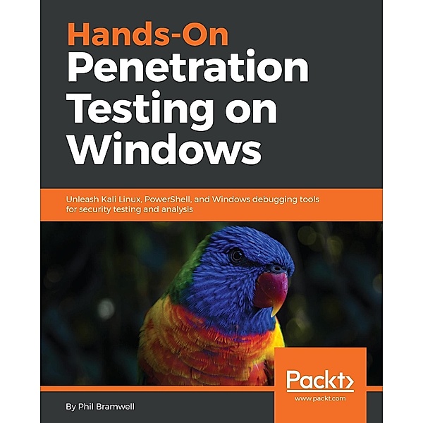 Hands-On Penetration Testing on Windows, Phil Bramwell