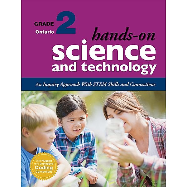 Hands-On Science and Technology for Ontario, Grade 2 / Hands-On Science and Technology for Ontario, Jennifer E. Lawson