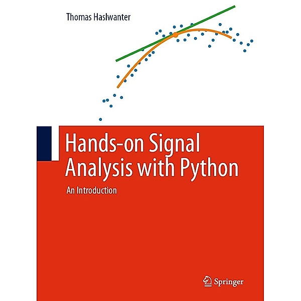 Hands-on Signal Analysis with Python, Thomas Haslwanter