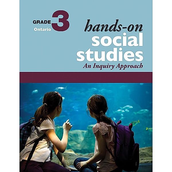 Hands-On Social Studies for Ontario, Grade 3 / Hands-On Social Studies for Ontario, Jennifer E. Lawson