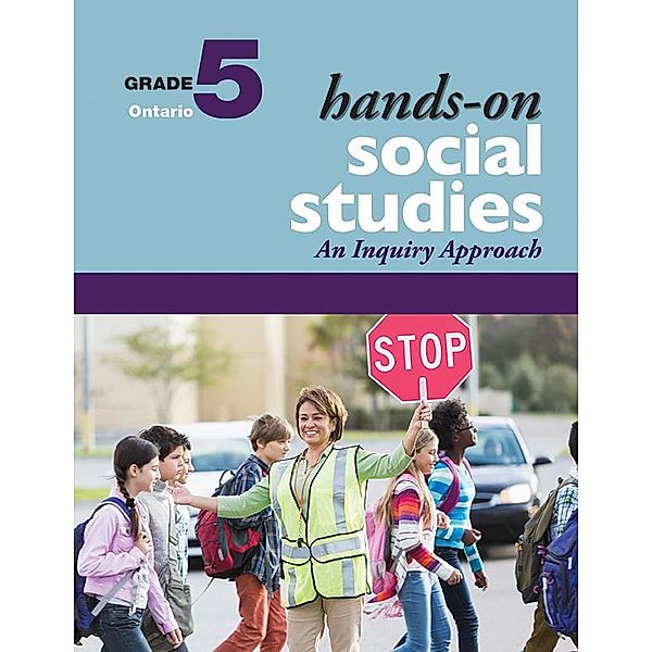 Hands-On Social Studies for Ontario, Grade 5 / Hands-On Social Studies for Ontario, Jennifer E. Lawson