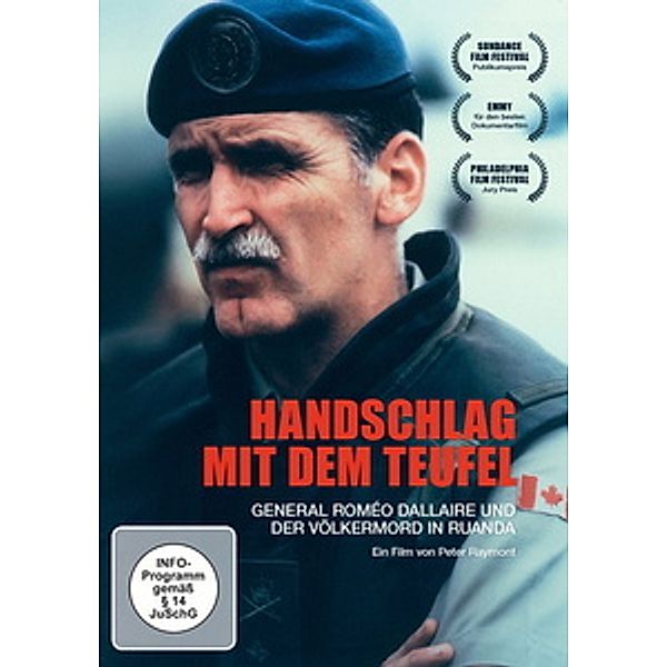 Handschlag mit dem Teufel - General Roméo Dallaire und der Völkermord in Ruanda, Roméo Dallaire