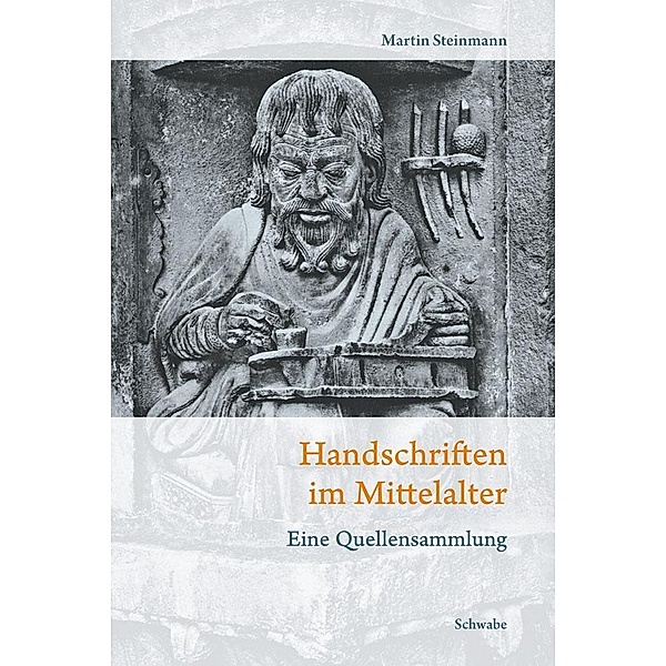 Handschriften im Mittelalter, Mathias Steinmann