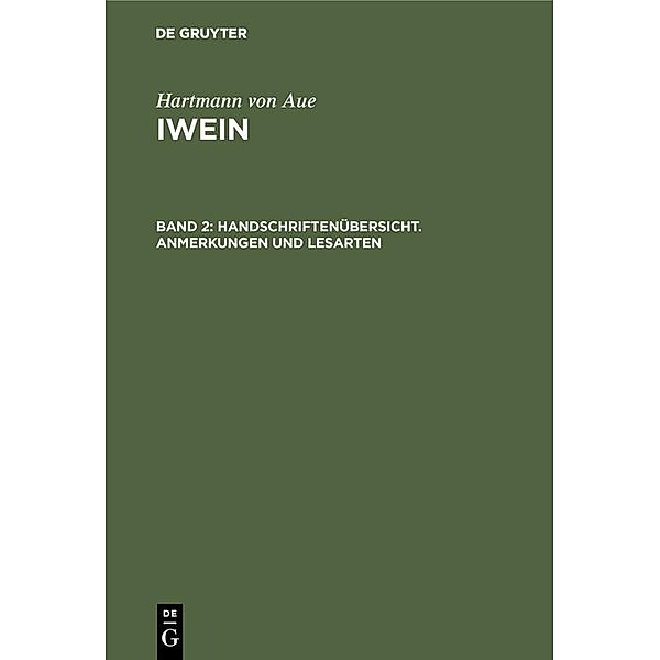 Handschriftenübersicht. Anmerkungen und Lesarten, Hartmann von Aue
