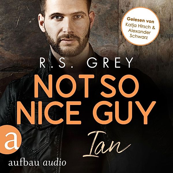 Handsome Heroes - 3 - Not so nice Guy - Ian, R.S. Grey