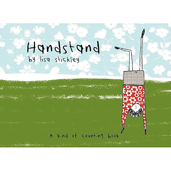 Handstand, Lisa Stickley