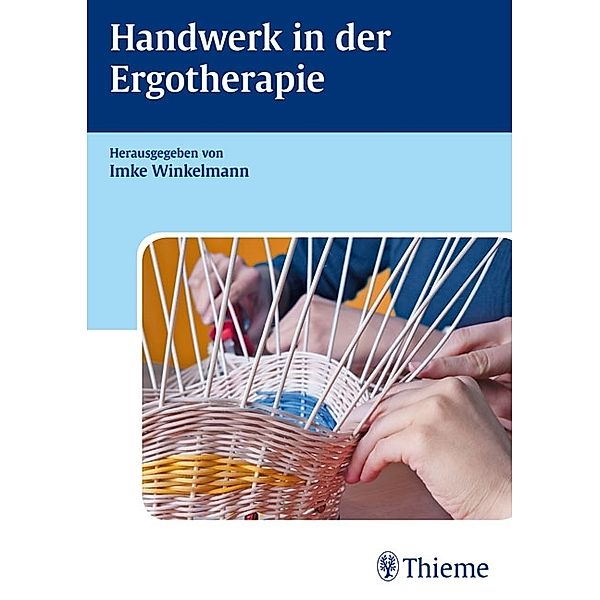 Handwerk in der Ergotherapie, Imke Winkelmann