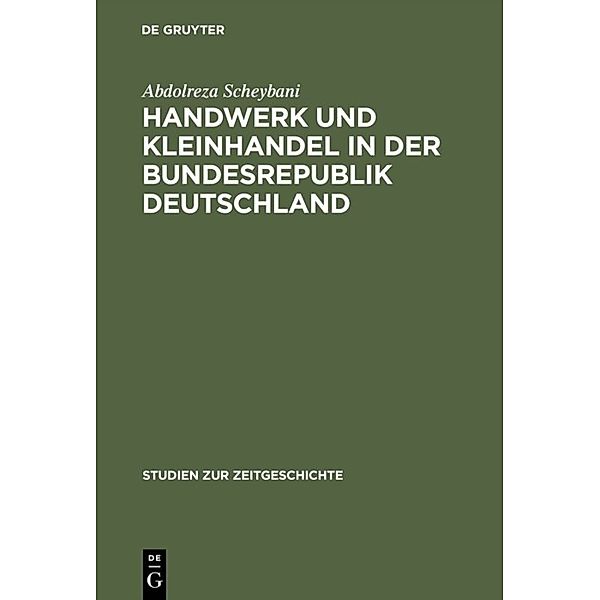 Handwerk und Kleinhandel in der Bundesrepublik Deutschland, Abdolreza Scheybani