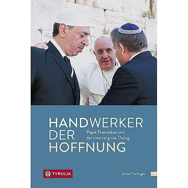 Handwerker der Hoffnung, Ernst Fürlinger