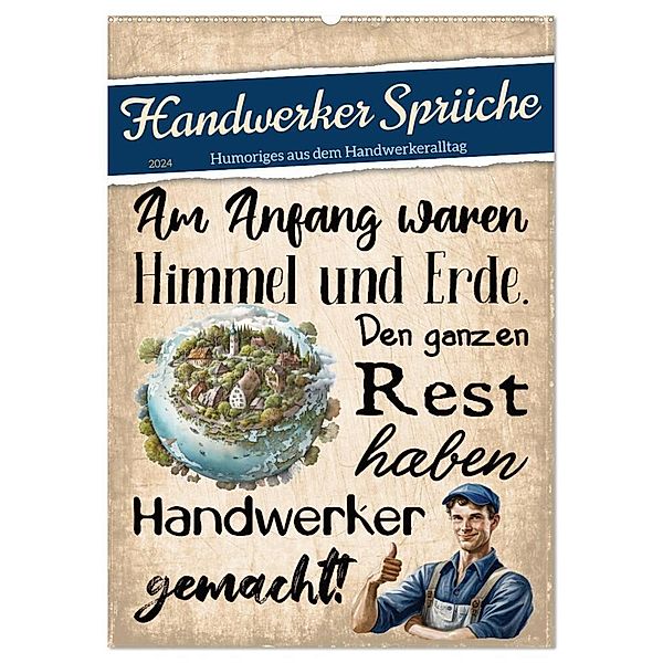 Handwerker Sprüche (Wandkalender 2024 DIN A2 hoch), CALVENDO Monatskalender, Sabine Löwer