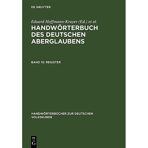 Handwörterbuch des deutschen Aberglaubens 10. Register