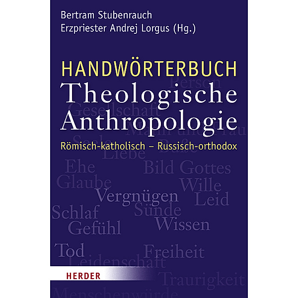 Handwörterbuch Theologische Anthropologie