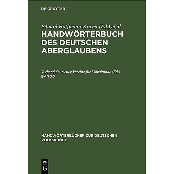 Handwörterbücher zur deutschen Volkskunde / Pflügen - Sackpfeife - Schatz, 2 Teile