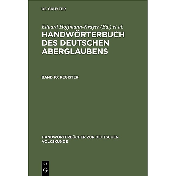 Handwörterbücher zur deutschen Volkskunde / Register
