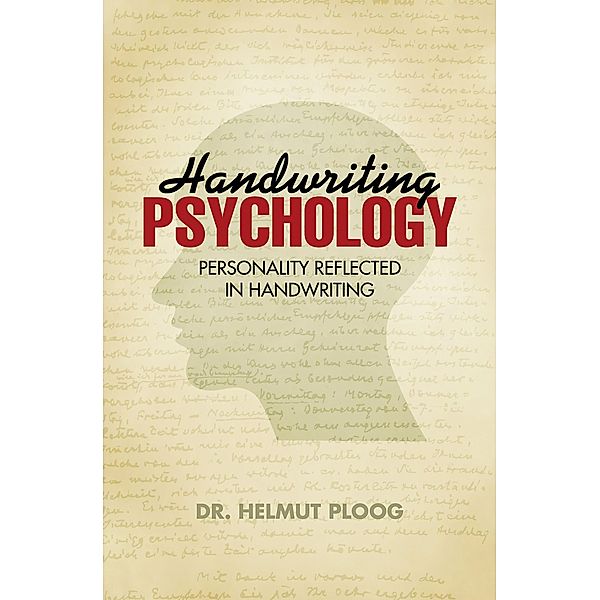 Handwriting Psychology, Helmut Ploog