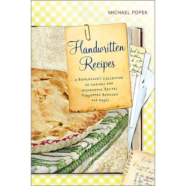 Handwritten Recipes, Michael Popek