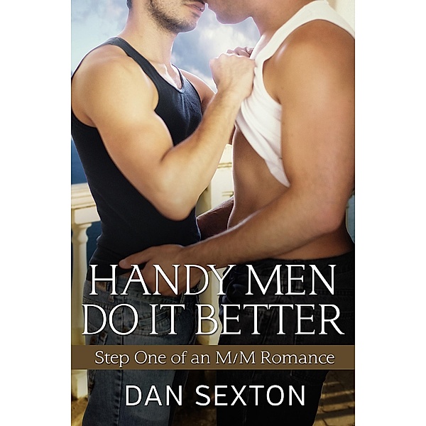 Handy Men Do It Better / Handy Men, Dan Sexton