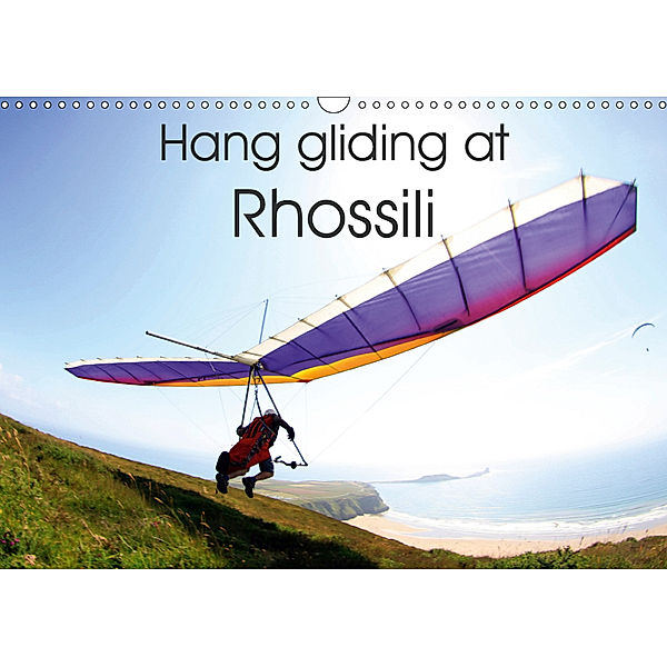 Hang gliding at Rhossili (Wall Calendar 2019 DIN A3 Landscape), Richard Sheppard