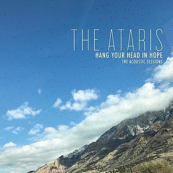Hang Your Head In Hope - The Acoustic Sessions (Bl, The Ataris