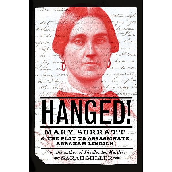 Hanged!, Sarah Miller