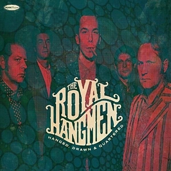 Hanged,Drawn & Quartered (Vinyl), The Royal Hangmen