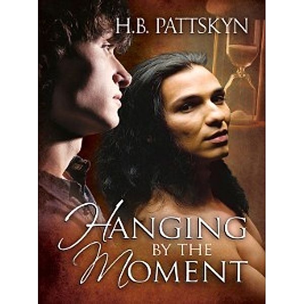 Hanging by the Moment, H.B. Pattskyn