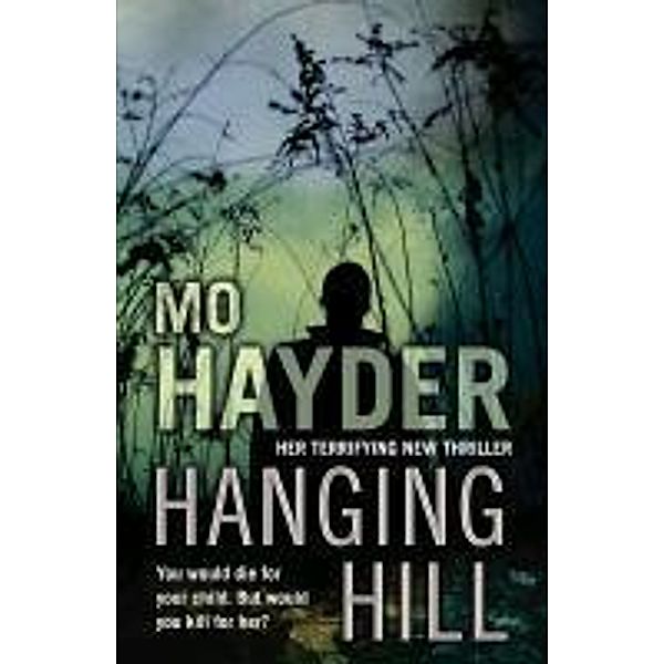 Hanging Hill, Mo Hayder