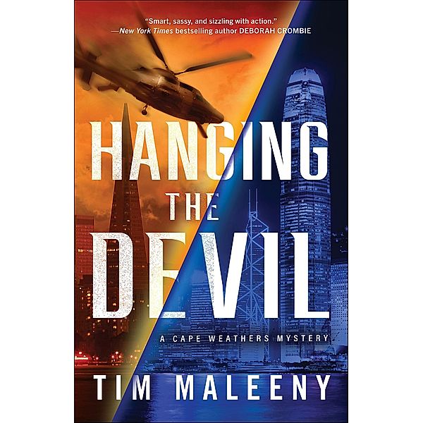 Hanging the Devil / Cape Weathers Mysteries, Tim Maleeny