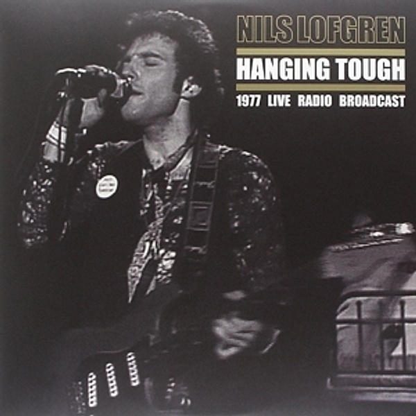 Hanging Tough (Vinyl), Nils Lofgren