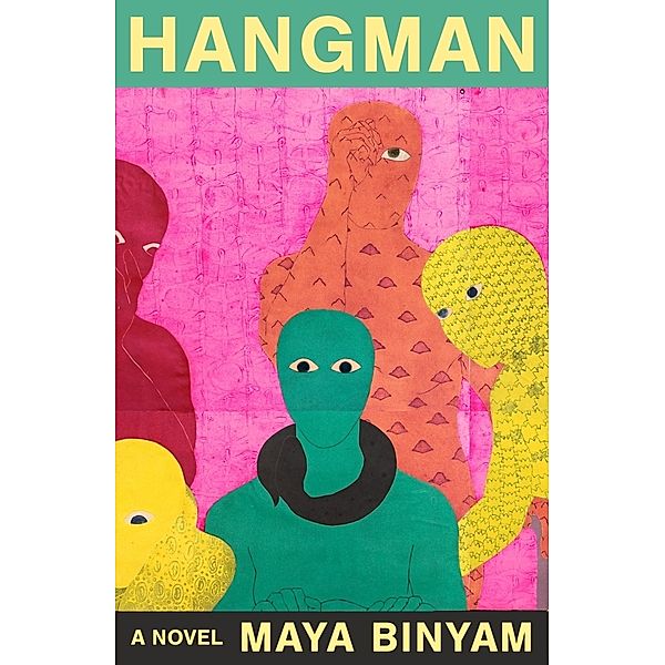 Hangman, Maya Binyam