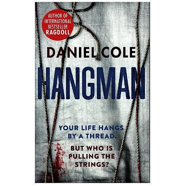 Hangman, Daniel Cole