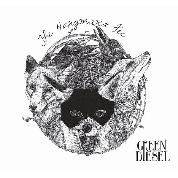 Hangmans Fee, Green Diesel