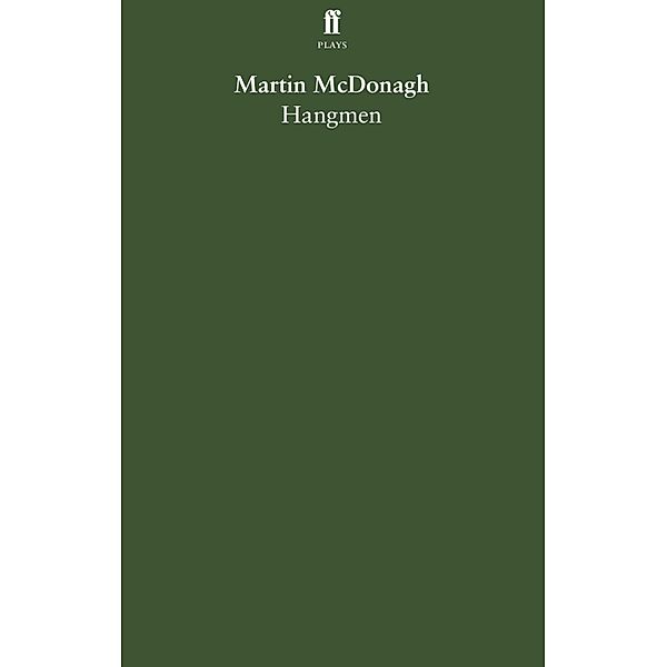 Hangmen, Martin McDonagh