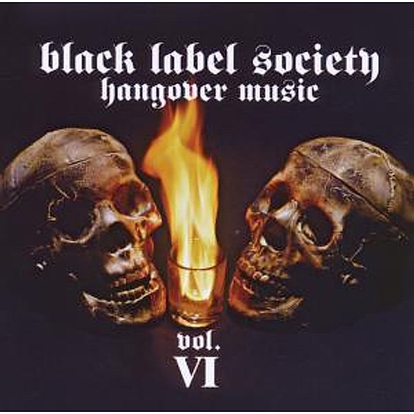 Hangover Music Vol.6, Black Label Society