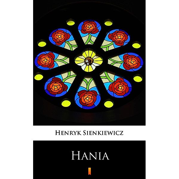 Hania, Henryk Sienkiewicz